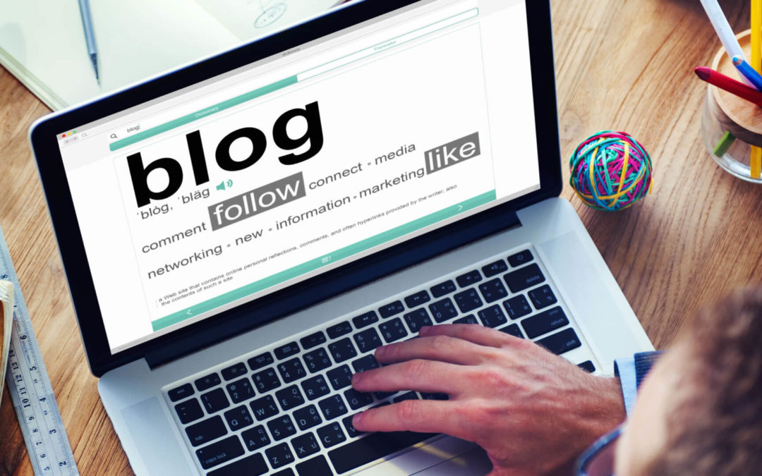 Why You Need A Blog For Your Business